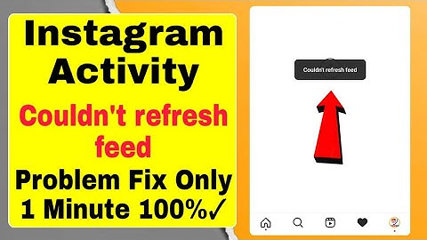 instagram activity couldn