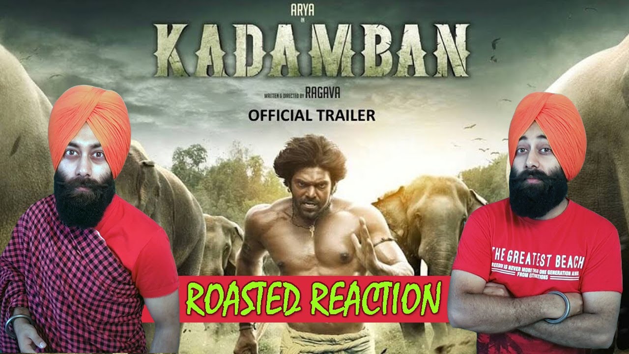 Kadamban Official Trailer Roasted Reaction #45 | Arya, Catherine | Sanmeet Singh