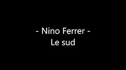 Nino Ferrer - Le sud Paroles