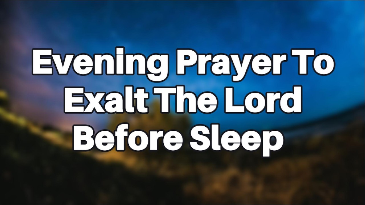 Pray This Before Sleep Tonight and Experience God's Perfect Peace | Bedtime Prayer