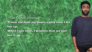 Childish Gambino - Best I Ever Had (Remix) - Lyrics