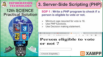 PHP SOP1 Server Side Scripting | Check person eligible to vote  #hsc #hscit #php #12th #Science