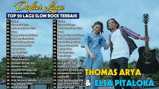 THOMAS ARYA & ELSA PITALOKA Full Album Terbaru 2022 Izinkan,Dimana Salahnya,Butiran Sandiwara Cinta