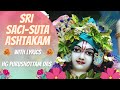 Sri sacisuta ashtakam with lyrics  hg purushottam das  iskcon chowpatty