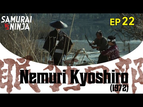 Nemuri Kyoshiro (1972) Full Episode 22 | SAMURAI VS NINJA | English Sub