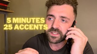 25 Accents In FIVE Minutes!