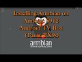 Installing armbian on amlogic s912 android tv box tanix tx9s