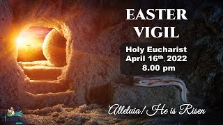 EASTER VIGIL SERVICE | 8.00 pm, April 16, 2022 | St. Joseph Church, Mira Road