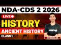 NDA & CDS 2 2026 Exam GK Live - Ancient History - Class 1