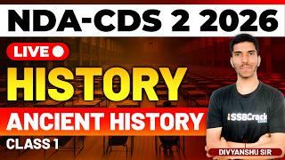 NDA & CDS 2 2026 Exam GK Live - Ancient History - Class 1