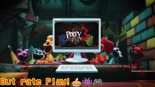 Poppy Playtime Chapter 3 🧸But Rate Play 🥧👾🎮