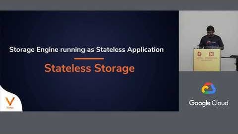 Vitess: Stateless Storage in the Cloud - Sugu Sougoumarane (PlanetScale)