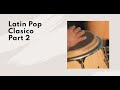 Mix latin pop clasico part 2 dj fabian kema  cabas  jerau  lenny fierro  manuel larrad  gusi