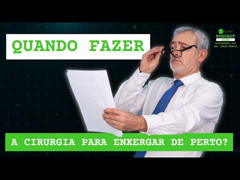 Vista Cansada (Presbiopia): Como se libertar dos óculos após os 40 ? com Dr. @lucianobellini4924