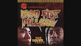 Cappadonna's Iron Fist Pillage: The Sound Track) (2001)