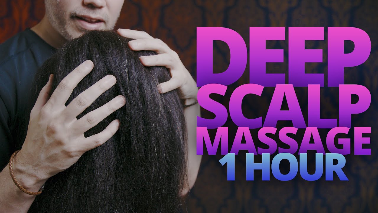 1HR ASMR SCALP MASSAGE for Sleep, Study & Relaxing! (no talking)