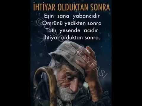 İhtiyar olduktan sonra😔