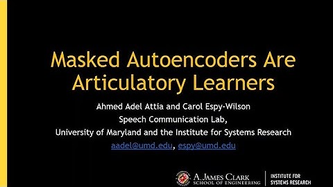 Masked Autoencoders Are Artoculatory Learners  - Paper Presentation