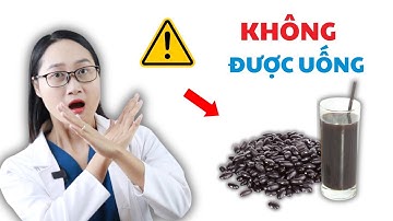 Nước đậu đen cực tốt NHƯNG 3 nhóm người KHÔNG NÊN DÙNG | Dược Sĩ Lan