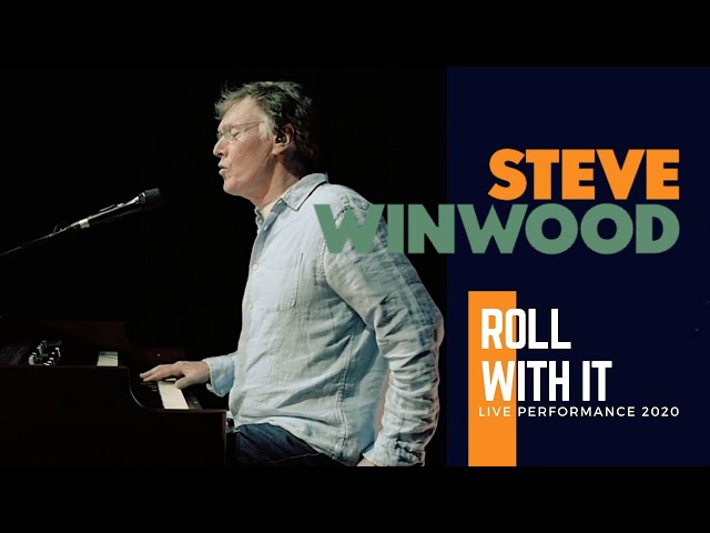 Steve Winwood - Roll With It (Live Performance 2020) - YouTube