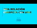 Devocionales Justo a Tiempo | UNA RELACIÓN CORRECTA CON DIOS - Pastor Elias Hoyos