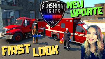 *NEW UPDATE* Flashing Lights - EMS, Police, and Firefighter Simulator - Multiplayer Live PC Gameplay