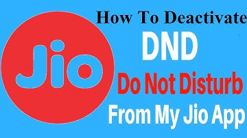 How To Deactivate DND On Jio | Jio Me DND Kaise Deactivate Kare | Jio DND Service Deactivate