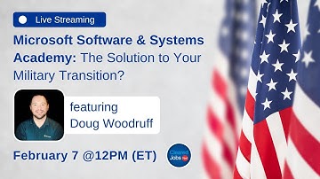 Microsoft Software & Systems Academy: The Solution to Your Military Transition?