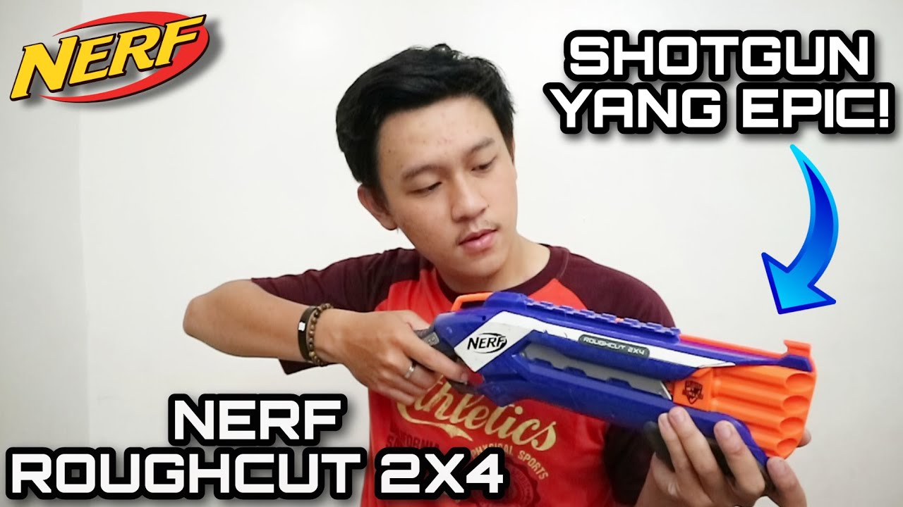 REVIEW TIPIS NERF GUN ROUGHCUT 2X4 !