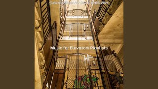 Retro Ambience for Elevators