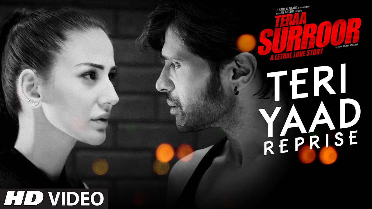 TERI YAAD REPRISE Full Video Song  TERAA SURROOR  Himesh Reshammiya Farah Karimaee  T Series