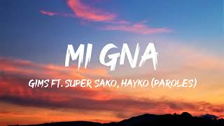 GIMS ft. Super Sako, Hayko - Mi Gna (Paroles/Lyrics) | Mix Zaho, Indila, Jul, Lartiste