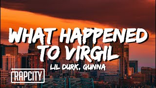 Lil Durk – What Happened To Virgil Lyrics