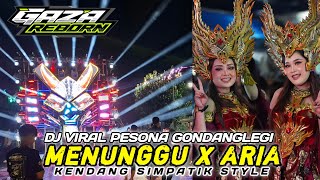 DJ MENUNGGU X RUTINITAS X ARIA !! GAZA REBORN !! PESONA GONDANGLEGI