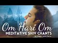 Om hari om  ankit batra originals  shiv bhajan  date with divine  meditative shiv chants