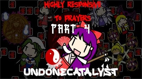 FINALLY BEAT IT - Touhou: Highly Responsive to Prayers (Part 4)