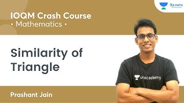 Similarity of Triangle  | IOQM Crash Course | JEE Math Rankers | Prashant Jain