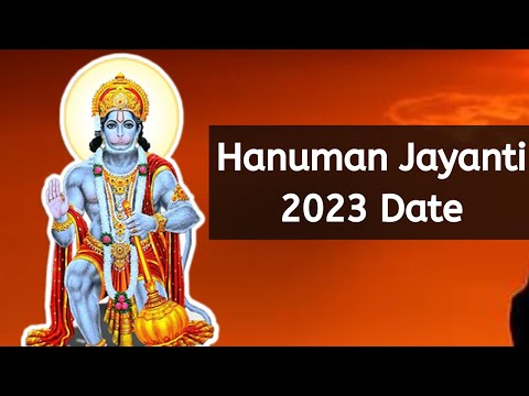 Hanuman Jayanti 2023 Date - When is Hanuman Jayanti 2023 Date - Happy Hanuman Jayanti 2023