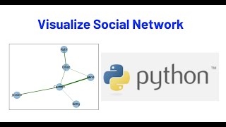 Visualize Social Network from CSV Data Frame Using Python | Networkx