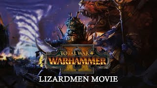 Total War: WARHAMMER 2 - Lizardmen Movie
