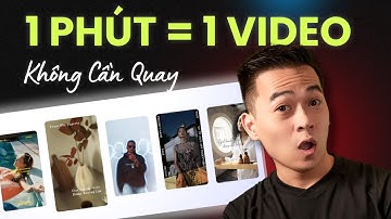 Tôi Tạo 10 Video KHÔNG CẦN QUAY - AI Làm Hộ Mọi Thứ! (Đây Là Cách Thực Hiện)