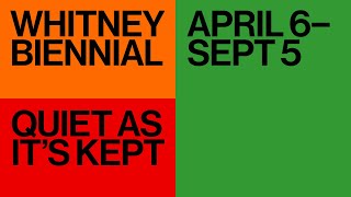 Celebrity Press Preview: Whitney Biennial 2022: Quiet as It’s Kept | Live from the Whitney Net Worth