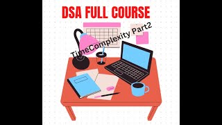 Data Structure & Algorithm Full Practice Course | Time Complexity | Part2