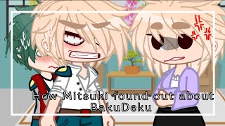 How Mitsuki found out about BakuDeku 👀? / •butterfly• / BkDk / Enjoy =) / screenshot 4