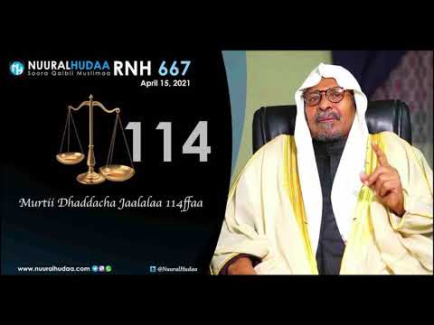 RNH 667 April 15 2021 Gaachana Islaamaa