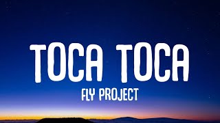 Fly Project Toca Toca Anton Rudd & Sdob Remix