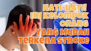 Download Lagu 7 Kelompok Orang Paling Berisiko Stroke, Wajib Waspada! MP3