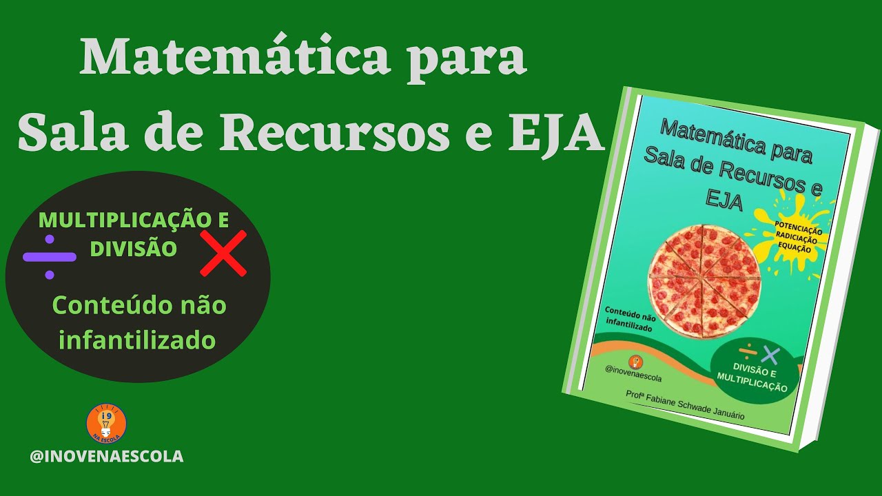 Matemática – Multiplicação e Divisão – Conexão Escola SME