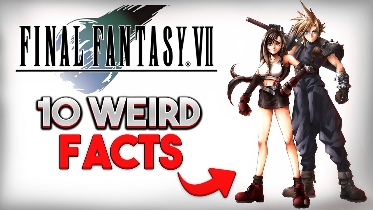 Final Fantasy VII – 10 WEIRD Facts You Didn’t Know!