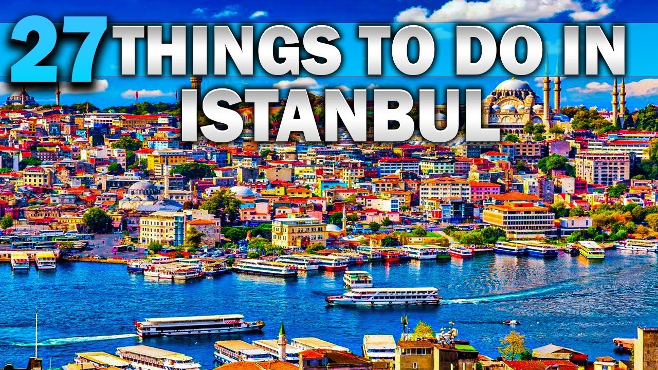 Best Things To Do in Istanbul Turkey 2023 4K